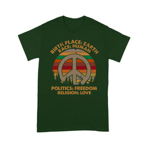 Birthday place Race Politics Religion T shirt - Standard T-shirt Tee Shirt Gift For Christmas