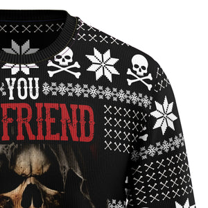 You My Friend Should Have Been Swallowed Ugly Christmas Sweater, Christmas Gift,Gift Christmas 2024