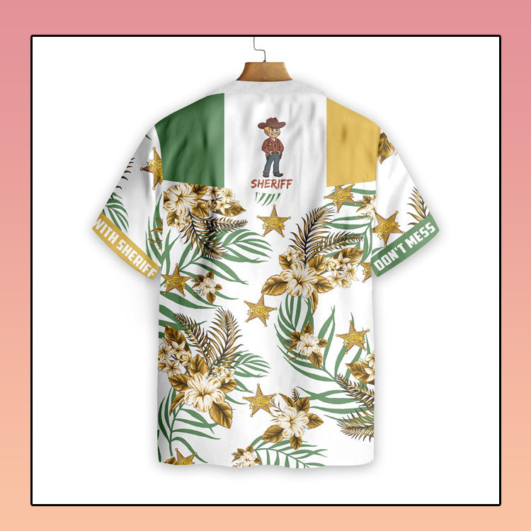 Dont Mess With Sheriff Hawaiian Shirt_Hawaiian Shirt Gift, Christmas Gift