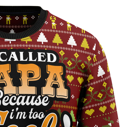 Too Cool To Be Called Grandpa Ugly Christmas Sweater, Christmas Gift,Gift Christmas 2024