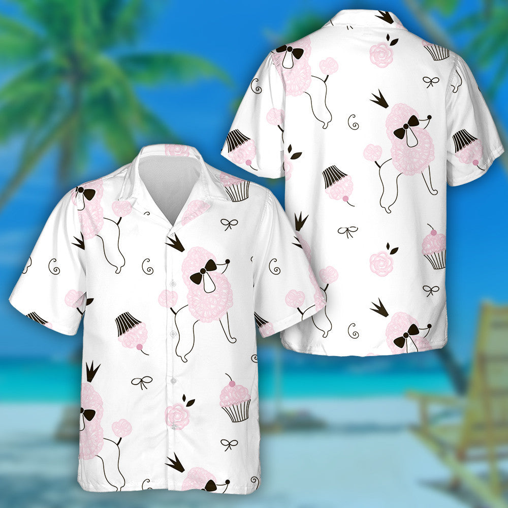 Princess Poodle Dogs And Pink Cupcake Hawaiian Shirt,Hawaiian Shirt Gift, Christmas Gift