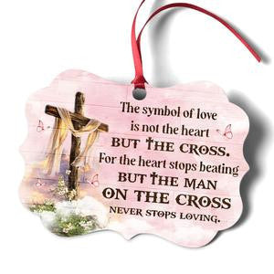 Adorable Cross Aluminium Ornament - The Symbol Of Love Is The Cross, Christmas Ornament Gift, Christmas Gift, Christmas Decoration