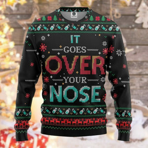 3D It Goes Over Your Nose Mask Ugly Christmas Sweater Custom Tshirt Hoodie Apparel