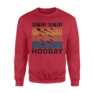 Snip snip hooray - funny sweatshirt gifts christmas ugly sweater for men and women