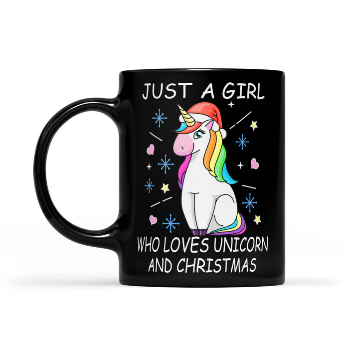 Just A Girl Who Loves Unicorn And Christmas Funny  Black Mug Gift For Christmas