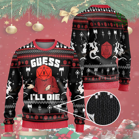 Dungeons and Dragons Guess Ill die Christmas Sweater, Christmas Ugly Sweater, Christmas Gift, Gift Christmas 2024