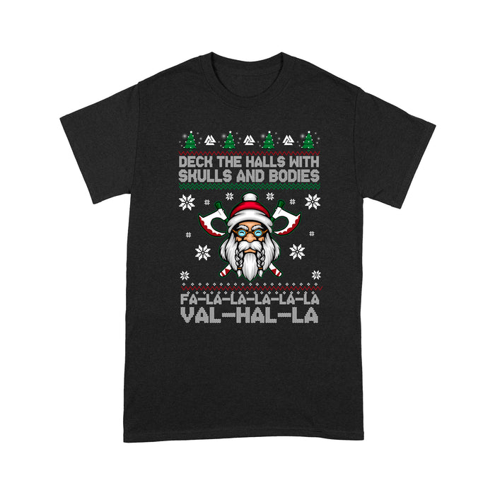 Viking Deck The Halls With Skulls And Bodies T-shirt, Fa La La Vahalla Funny T-shirt Viking Family Gift Idea