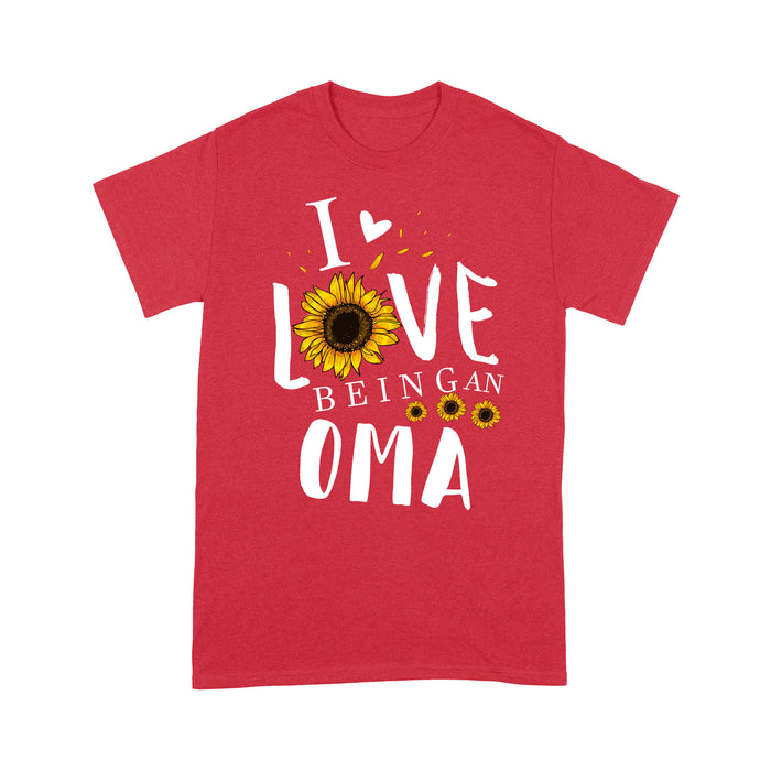 I love being an oma T shirt  Family Tee - Standard T-shirt Tee Shirt Gift For Christmas