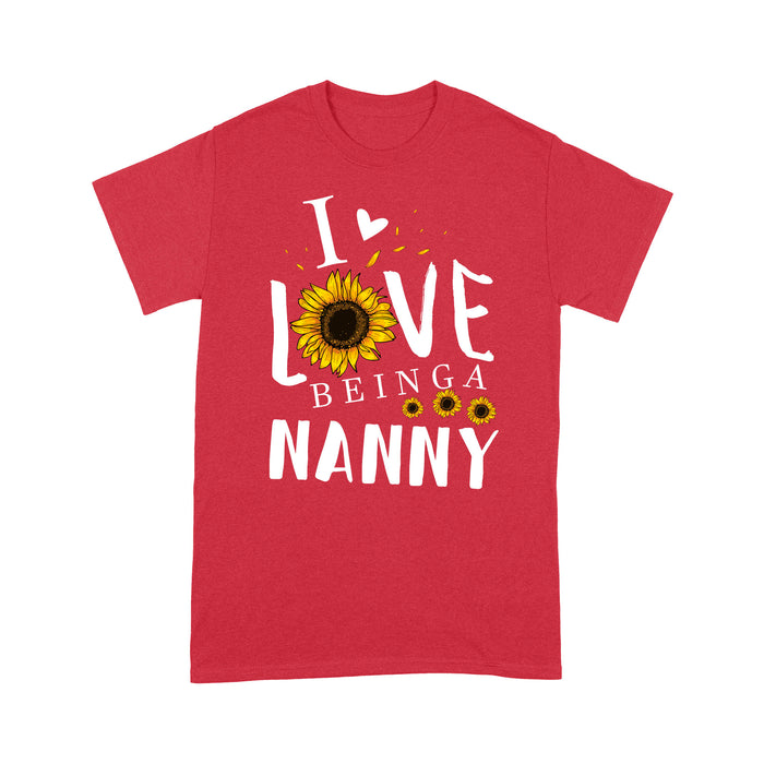 I love being a nanny T shirt  Family Tee - Standard T-shirt Tee Shirt Gift For Christmas