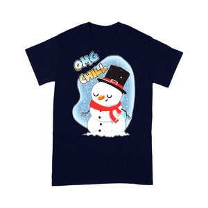 Omg Chill Funny Christmas Snowman Gift  Tee Shirt Gift For Christmas