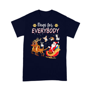 Dogs For Everybody Funny Christmas Outfit For Cute Dog Lover  Tee Shirt Gift For Christmas