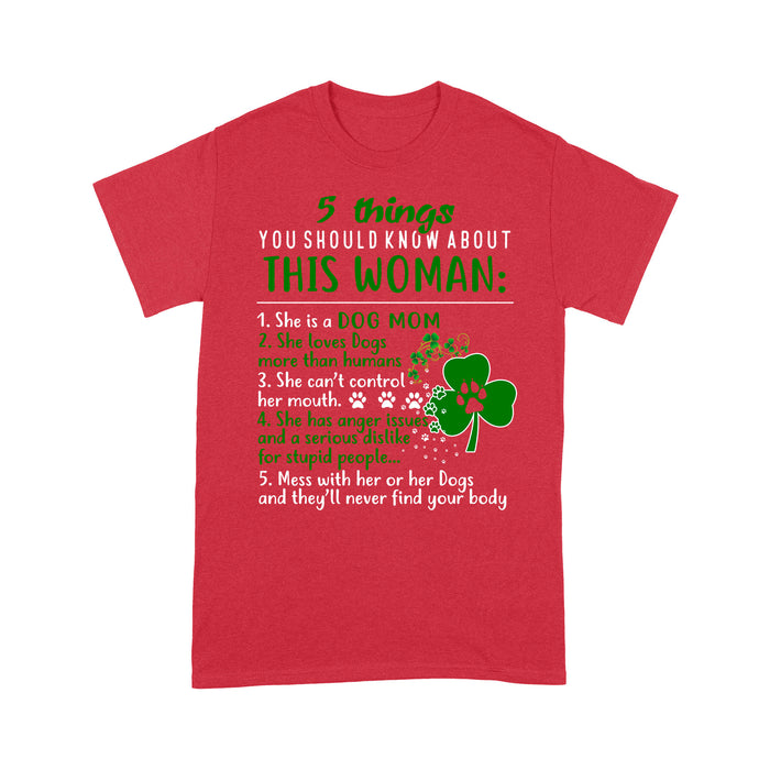 5 things you should know about this woman T shirt irish gift patrick - Standard T-shirt Tee Shirt Gift For Christmas