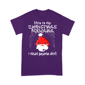 This Is My Christmas Poojama I Mean Pajama Shirt Funny Poop - Standard T-shirt  Tee Shirt Gift For Christmas