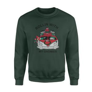 Rollin with my Gnomies - funny sweatshirt gifts christmas ugly sweater for men and women