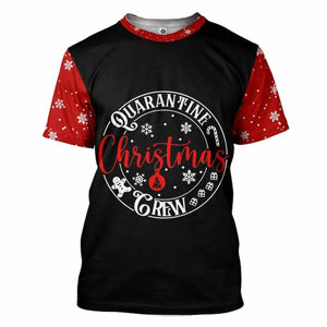 3D Quarantine Christmas Crew Custom Tshirt Hoodie Apparel