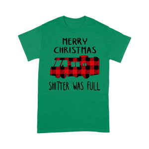 Merry Christmas Shitter Was Full Funny Christmas Vacation  Tee Shirt Gift For Christmas