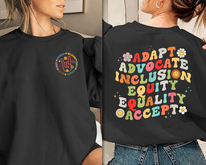 Accept Adapt Advocate Inclusion Equity Equality Shirt