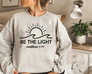 Be The Light Matthew Shirt, Bible Verse Shirt, Christian Shirt, Bible Clothing, Bible Sweatshirt, Inspirational Tee, Christ Shirt