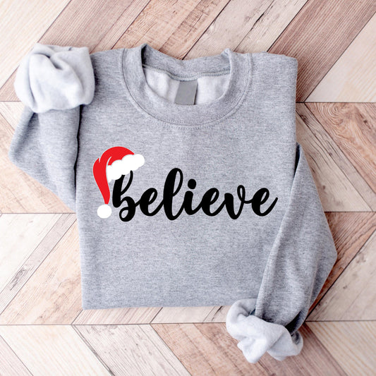 Believe Christmas Sweatshirt, Merry Christmas Shirt, Christmas Party Sweatshirt, Winter Sweatshirt,Christmas Family Gift, Holiday Sweatshirt