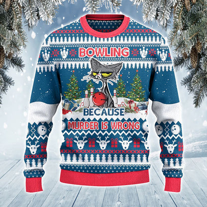 Bowling Because Murder Is Wrong All Over Print Sweater, Christmas Ugly Sweater, Christmas Gift, Gift Christmas 2024