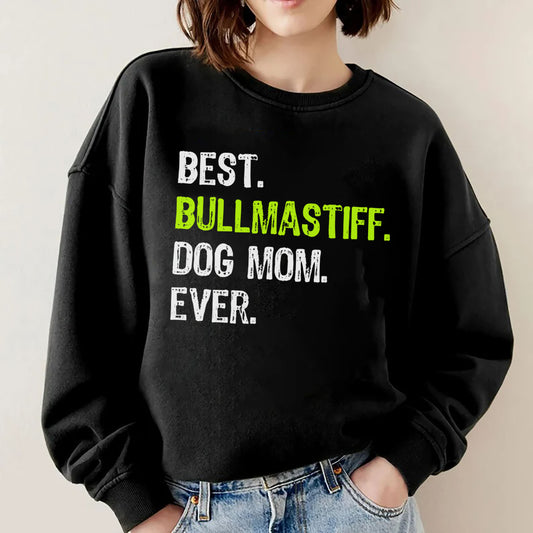 Bullmastiff DOG MOM mothers Day Dog Lovers Sweatshirt