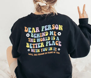 Dear Person Behind Me Sweatshirt, Aesthetic Oversized Sweatshirt, Person Behind Me Sweatshirt, Aesthetic Be Kind Sweatshirt, Mental Health