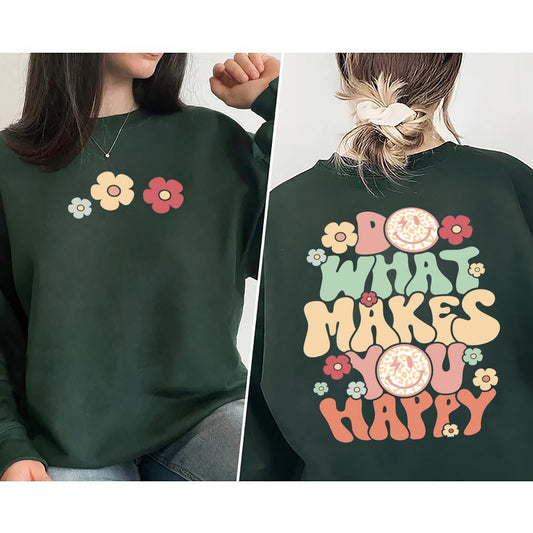 Déan Rudaí a Chuirfeadh Sásta ort T-léine Pullover