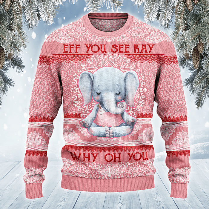 Elephant Lovers Gift Eff You See Kay Why Oh You Sweater, Christmas Ugly Sweater, Christmas Gift, Gift Christmas 2024