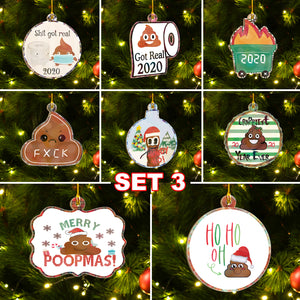 Funny Merry Poopmas Ornaments Set, 2020 Shit Got Real Ornaments Set, Christmas Ornament Family Gift Idea