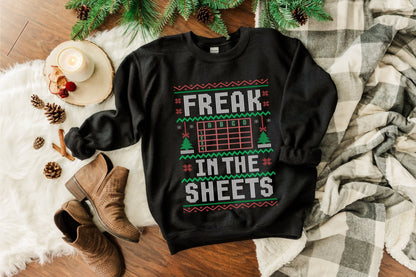 Freak in the Sheets Christmas Sweater, Funny Christmas Shirt, Ugly Christmas Sweater, Christmas Sweatshirt for Work, Spreadsheet Sweatshirt