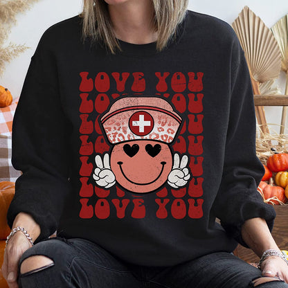 Funny Love you Nurse T-Shirt Valentine's Day for Nurses, Cute smile love Couple Sweatshirt, Nurse Crew Long Sleeve, Xoxo Hoodie