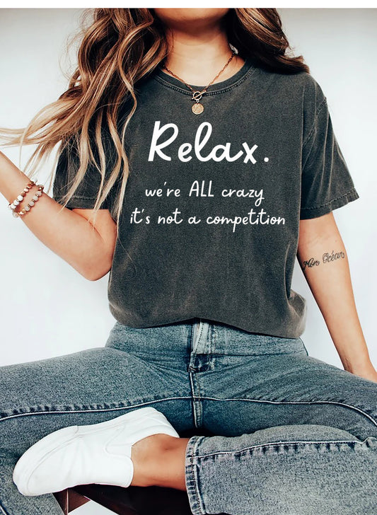 Scíth a ligean Ar Sonas Greannmhar Táimid go léir craiceáilte ní Léine Comórtais é, Léine le Abairtí Greannacha, T-Léinte Sarcastic, Tléinte Beatha Mam, T-Léinte Greannmhar