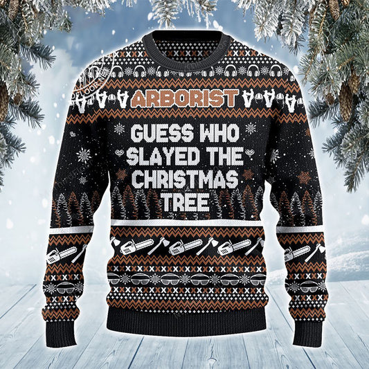 Guess Who Slayed The Christmas Tree Arborist Gift Sweater, Christmas Ugly Sweater, Christmas Gift, Gift Christmas 2024