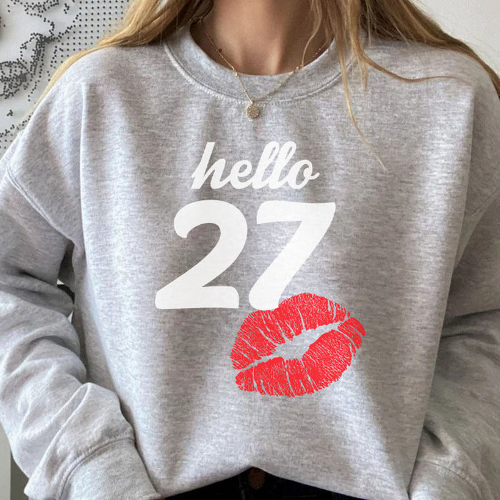 Hello 27 Girl Birthday Gifts For Women's 27th Birthday Sweatshirt