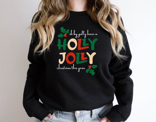 Holly Jolly Christmas Sweatshirt, Christmas Shirts for Women, Christmas Crewneck, Holiday Sweatshirt, Winter Sweatshirt, Christmas Sweater