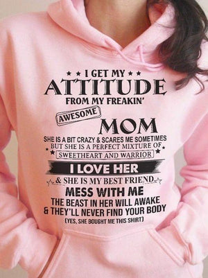 I get my attitude from my freakin' awesome mom tee t shirt gift for Mother's day