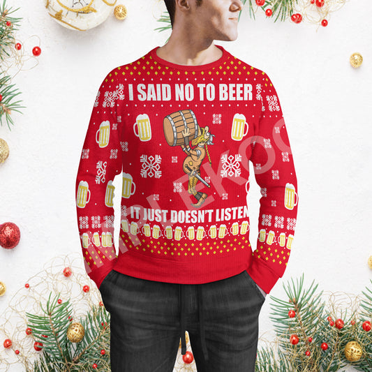 I said no to beer it just doesn't listen sweater Viking Funny Ugly Sweater Gift Idea For Men & Women