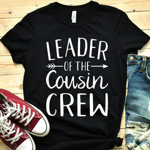 Leader Of The Cousin crew One Piece Tee Youth shirt Toddler Jersey T-Shirt