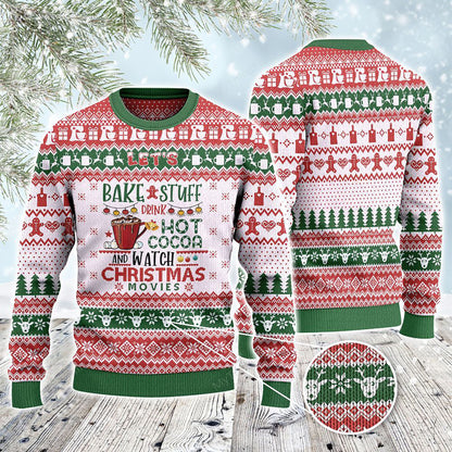 Let's Bake Stuff Drink Hot Cocoa And Watch Christmas, Christmas Ugly Sweater, Christmas Gift, Gift Christmas 2024