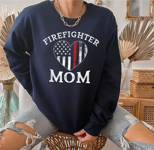 Mom Of Firefighter Support The Thin Red Line Flag Mother Day SweatShirt