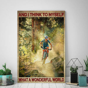 Mountain Cycling – And I Think To Myself, What A Wonderful Word, Cycling Canvas, Wall-art Canvas