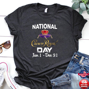 National Crourn Royal Day Jan1 Dec 31 T shirt