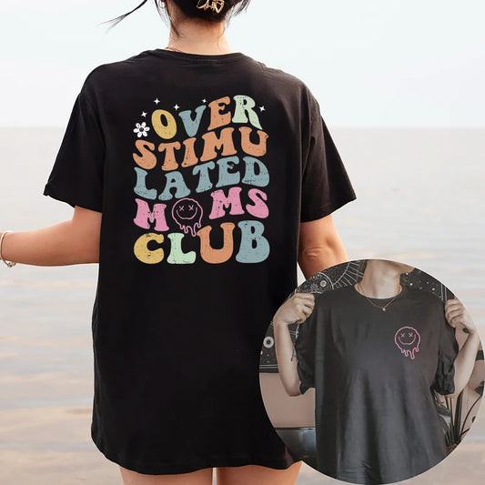 Overstimulated Moms Club Sweatshirt, Overstimulated Moms Club Shirt, Overstimulated Moms Sweatshirt, Cute Retro Shirt for Moms, Aunt Shirt1