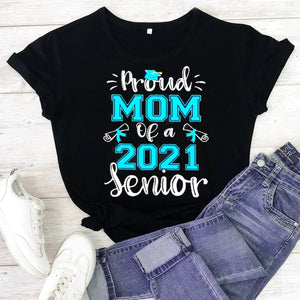Proud Mom Of A 2021 Senior Graduation 2021 Tee T-shirts