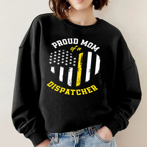 Proud Mom Of A Dispatcher Mom, Dispatch Shirt, First Responder Gift, Emergency Responder