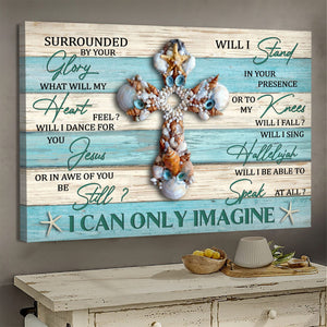 Seashell cross, I can only Imagine - Jesus Landscape Canvas Prints, Wall Art