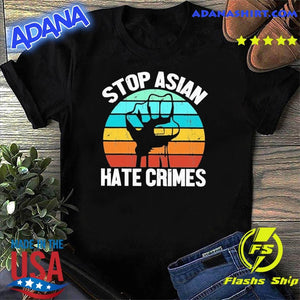 Stop Asian Hate Crimes - Proud Asian American - AAPI Classic T-Shirt Tee