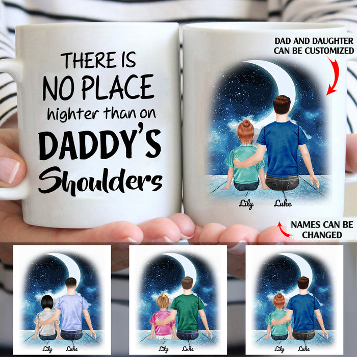 There is no place highter than on daddy's shoulders personalised gift customized mug coffee mugs gifts custom christmas mugs