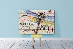 What if I fall? Oh, but my Darling, What if you fly, Canvas