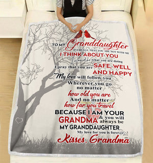 To my granddaughter everyday that you are not with me I - grandma - think about you fleece blanket christmas family unique gift idea